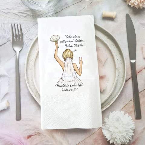 Gelin Olmuş Gidiyorsun Konsept Bekarlığa Veda Baskılı Peçete