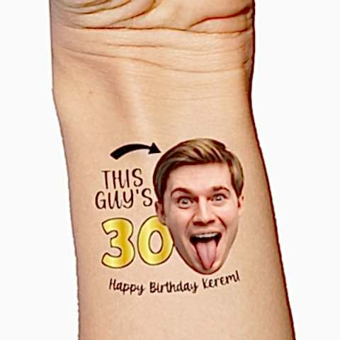 This Guy.... Doğum Günü Fotoğraflı Geçici Dövme